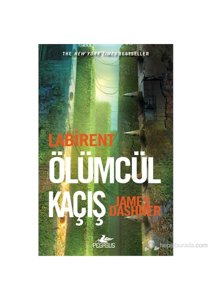 Labirent - Ölümcül Kaçış - James Dashner