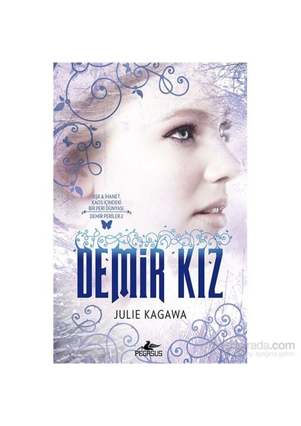 Demir Kız - Julie Kagawa