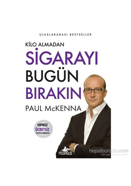 Kilo Almadan Sigarayı Bugün Bırakın-Paul Mckenna