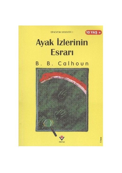 Dinazor Dedektif-1: Ayak İzlerinin Esrarı