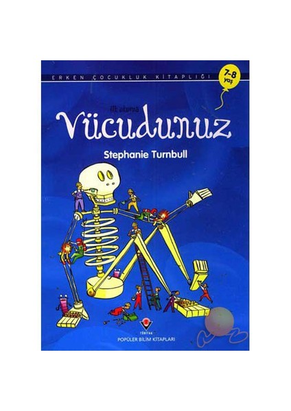 İlk Okuma - Vücudunuz - Stephanie Turnbull