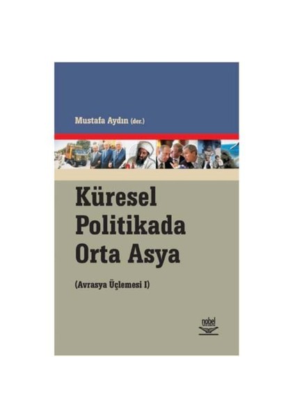 Küresel Politikada Orta Asya