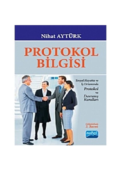 Protokol Bilgisi - Nihat aytürk