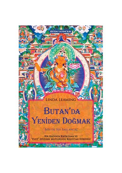 Butan’Da Yeniden Doğmak: Mistik Bir Başlangıç-Linda Leaming