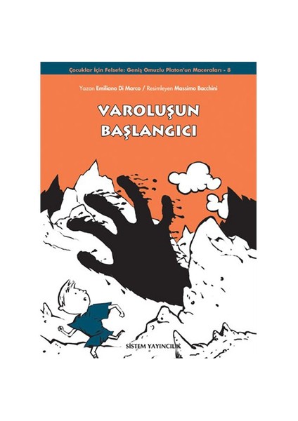 Varoluşun Başlangıcı - Geniş Omuzlu Platon'Un Maceraları 8-Massimo Bacchini