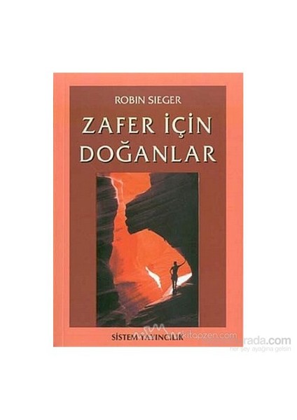 Zafer İçin Doğanlar-Robin Sieger