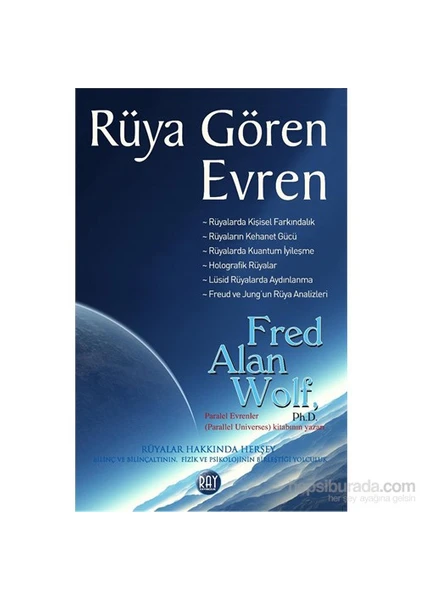 Rüya Gören Evren-Fred Alan Wolf