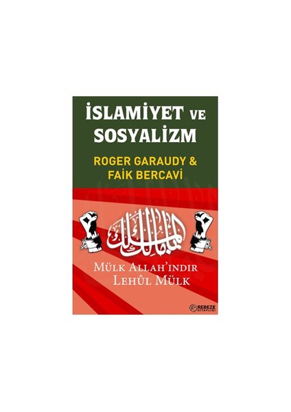 İslamiyet ve Sosyalizm - (Mülk Allah'ındır Lehul Mülk) - Faik Bercavi