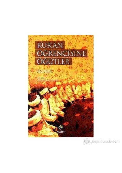 Kur'An Öğrencisine Öğütler-Ebubekir Acurri