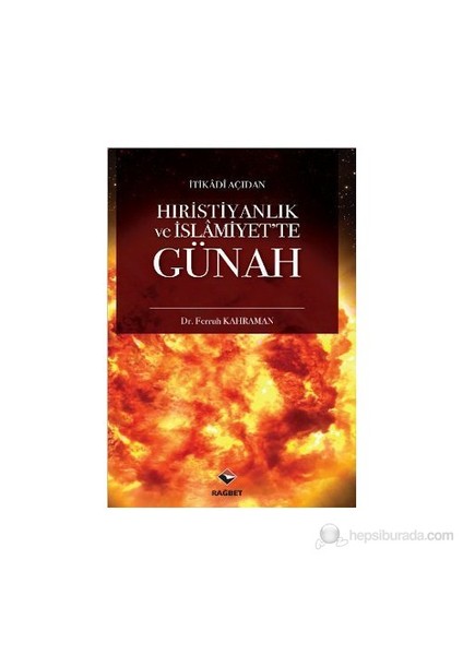 Hıristiyanlık Ve İslamiyet'Te Günah-Ferruh Kahraman