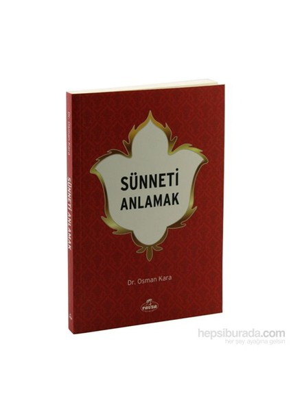Sünneti Anlamak-Osman Kara