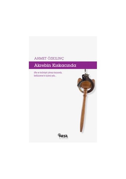 Akrebin Kıskacında-Ahmet Özkılınç