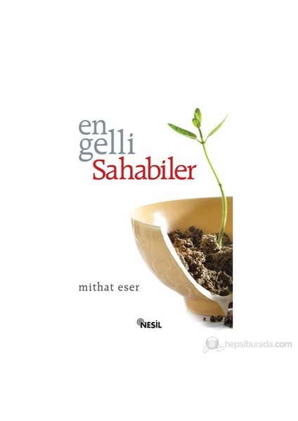 Engelli Sahabiler-Mithat Eser