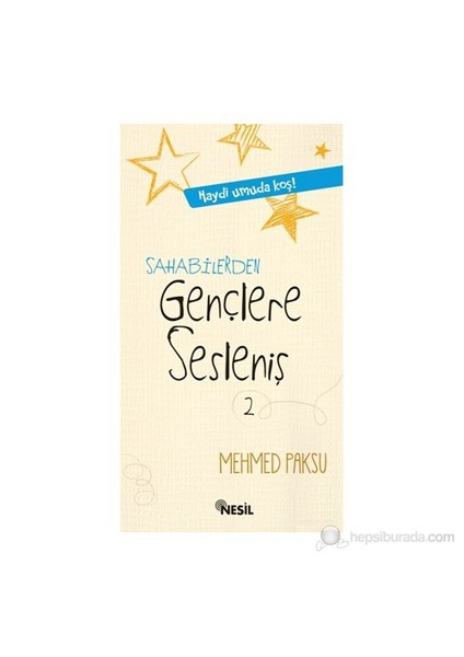 Sahabilerden Gençlere Sesleniş-Mehmed Paksu