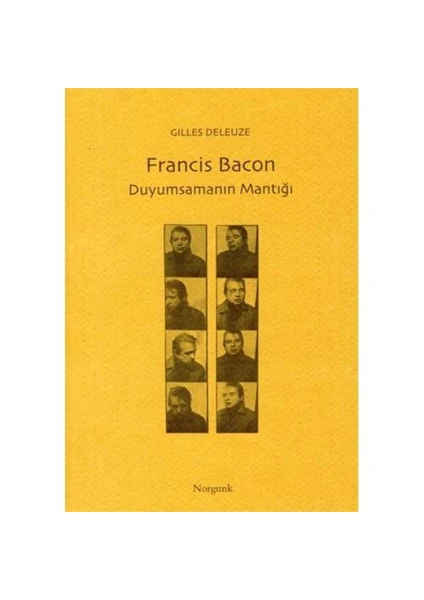 Francis Bacon: Duyumsamanın Mantığı - Gilles Deleuze