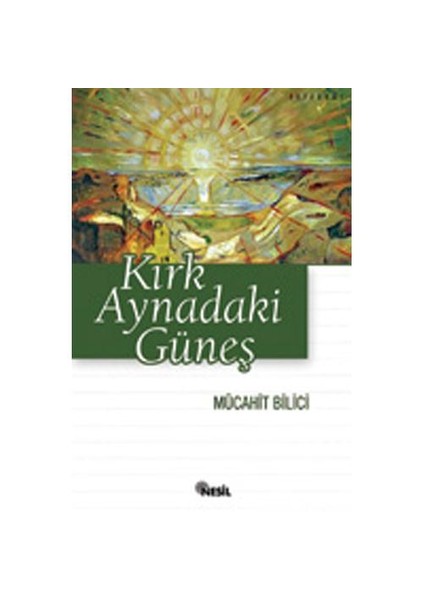 Kırk Aynadaki Güneş