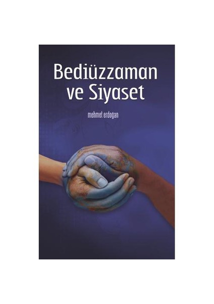 BEDİÜZZAMAN VE SİYASET