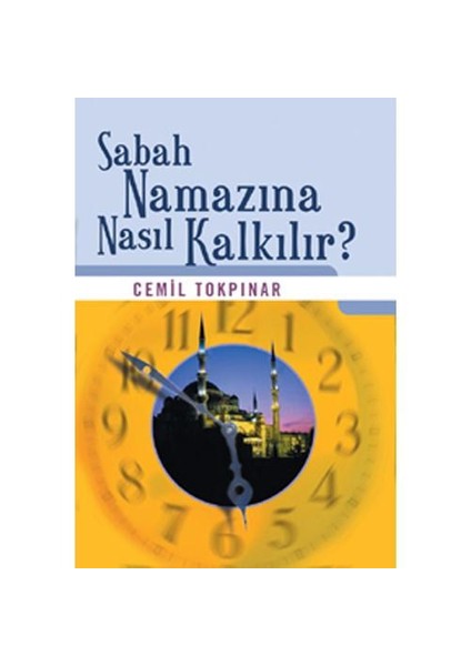 Sabah Namazına Nasıl Kalkılır?
