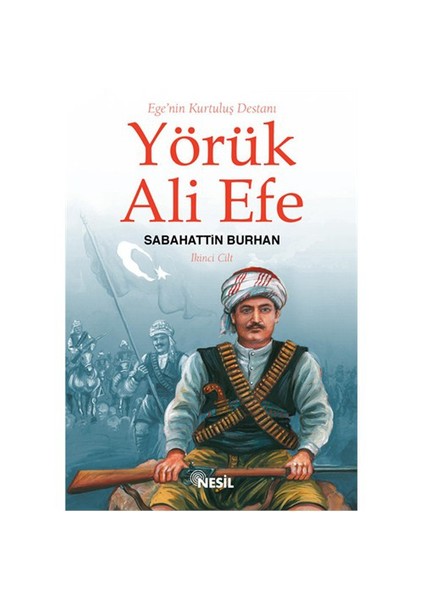 Yörük Ali Efe- 2 - Sabahattin Burhan