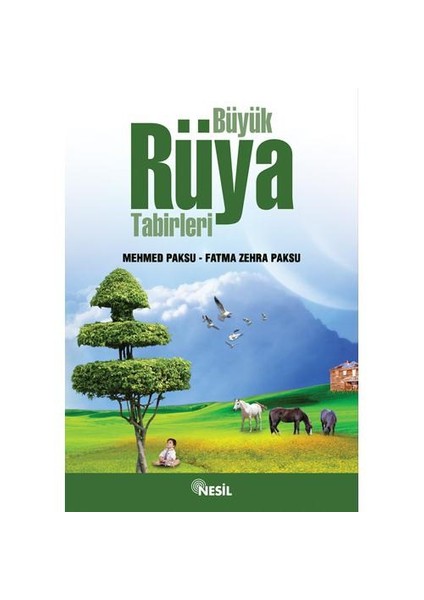 BÜYÜK RÜYA TABİRLERİ