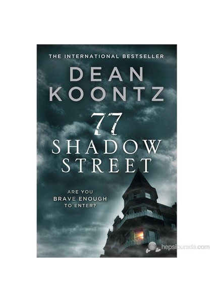 77 Shadow Street - Dean R. Koontz