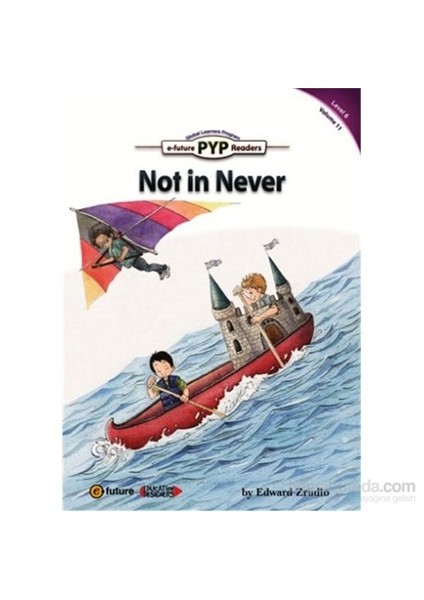 Not İn Never (Pyp Readers 6)-Edward Zrudlo