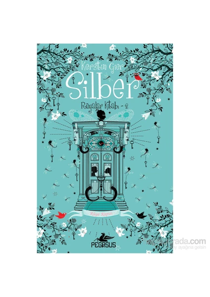 Silber: Rüyalar Kitabı 2 - Kerstin Gier