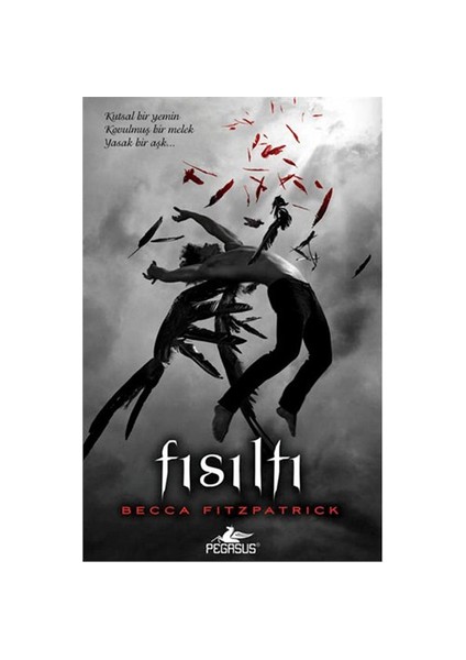 Fısıltı -Ciltli - Becca Fitzpatrick