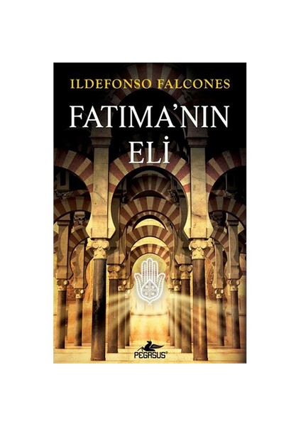 Fatıma’nın Eli - Ildefonso Falcones