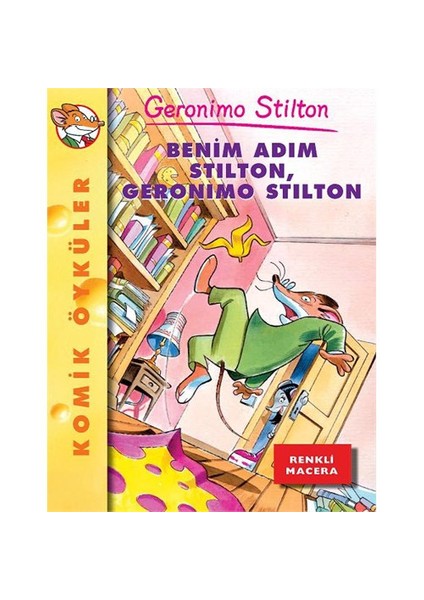 Benim Adım Stilton, Geronimo Stilton - Geronimo Stilton