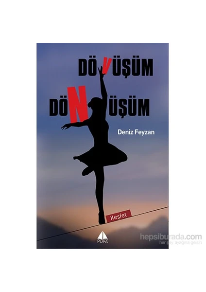 Dövüşüm Dönüşüm-Deniz Feyzan