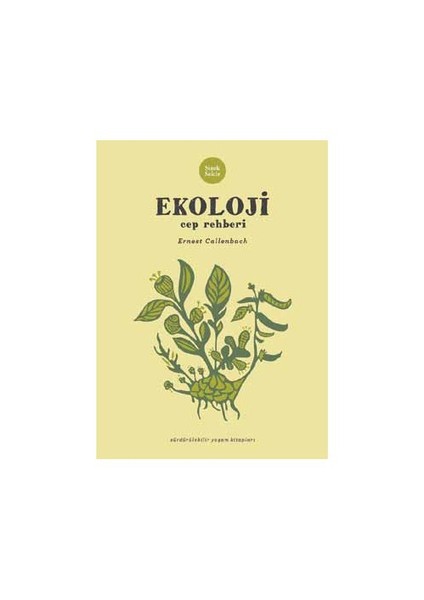 Ekoloji Cep Rehberi-Ernest Callenbach
