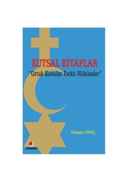 Kutsal Kitaplar "Ortak Konular Farklı Hükümler"