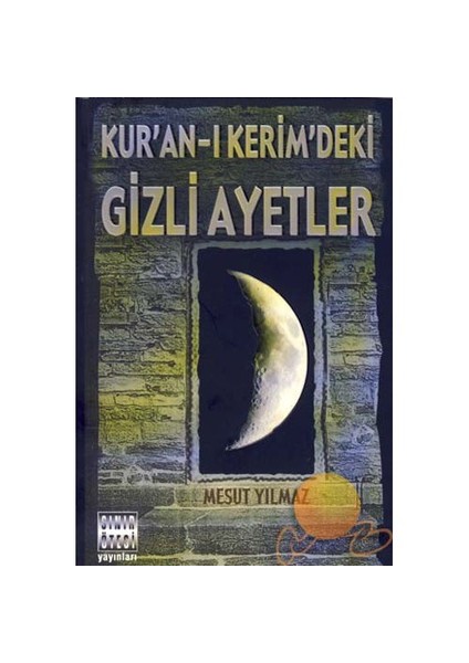 Kuran-ı Kerim'deki Gizli Ayetler