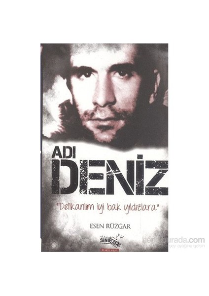 Adı Deniz-Esen Rüzgar