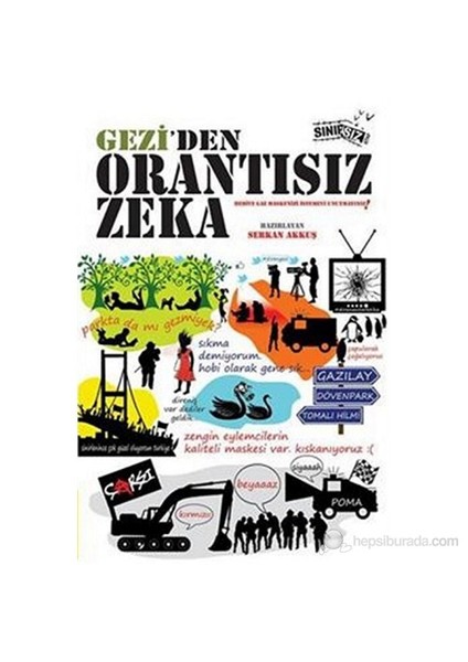 Gezi'Den Orantısız Zeka-Kolektif