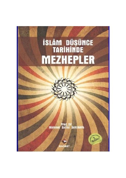 İslam Düşünce Tarihinde Mezhepler