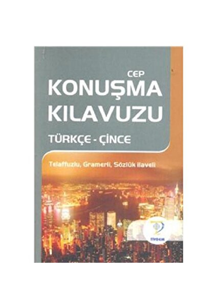 Cep Konuşma Kılavuzu Türkçe-Çince