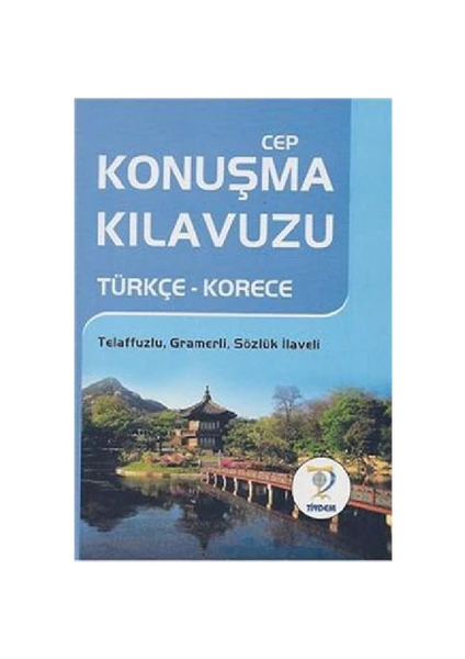 Cep Konuşma Kılavuzu Türkçe-Korece