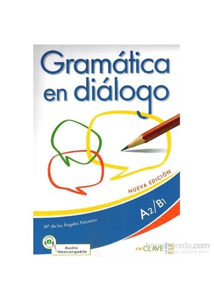 Gramática en diálogo A2-B1 +Audio descargable