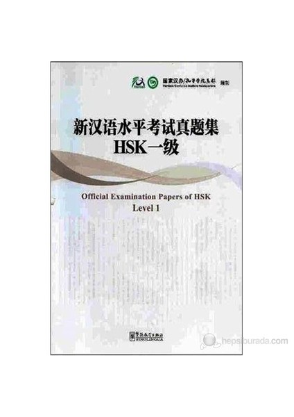 Official Examination Papers of HSK Level 1 +MP3 CD (Çince Yeterlilik Sınavı)