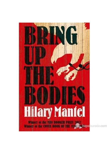 Bring Up the Bodies