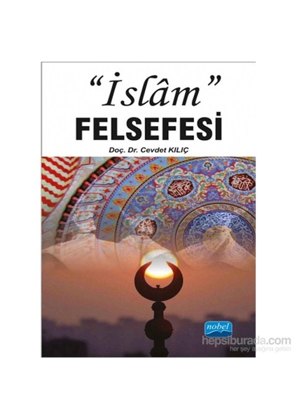 "İslâm" Felsefesi-Cevdet Kılıç