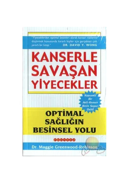 Kanserle Savaşan Yiyecekler