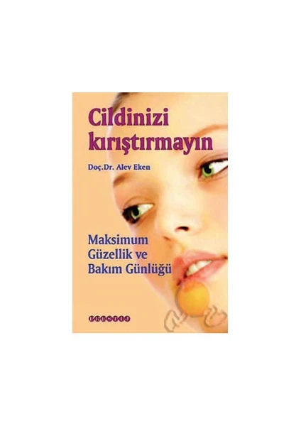 Cildinizi Kırıştırmayın