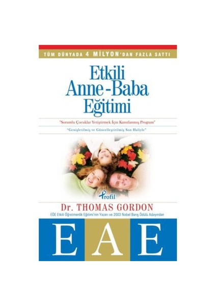 Etkili Anne Baba Eğitimi (EAE) - Thomas Gordon