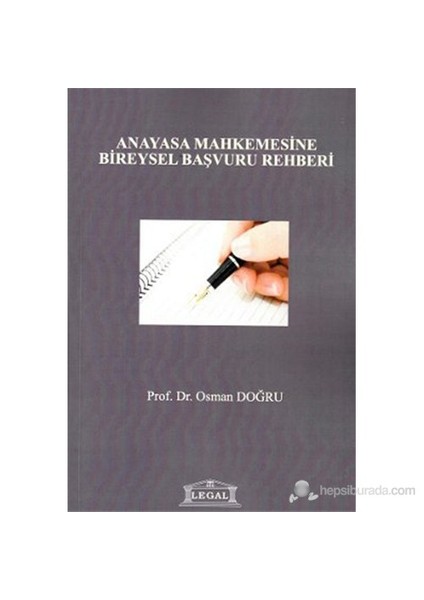 Anayasa Mahkemesine Bireysel Başvuru Rehberi