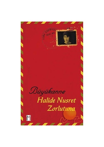 Büyükanne-Halide Nusret Zorlutuna