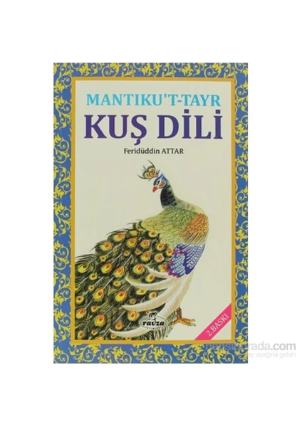 Mantıku’t-Tayr Kuş Dili - Feridüddin-i Attar