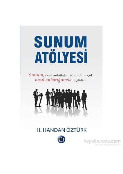 Sunum Atölyesi-H. Handan Öztürk